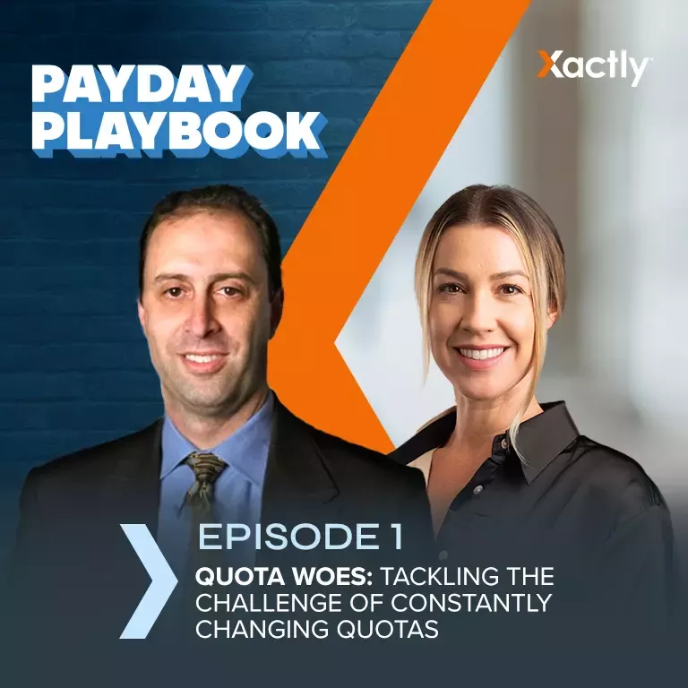 Jason Rothbaum and Kelly Arellano, hosts of Xactly's Payday Playbook Podcast