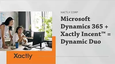 Microsoft Dynamics 365 + Xactly Incent video thumbnail