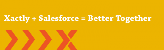 Xactly + Salesforce = Better Together